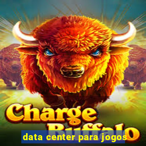 data center para jogos